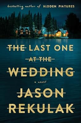 THE LAST ONE AT THE WEDDING by Jadon Rekulak.