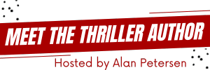 Meet the Thriller Author