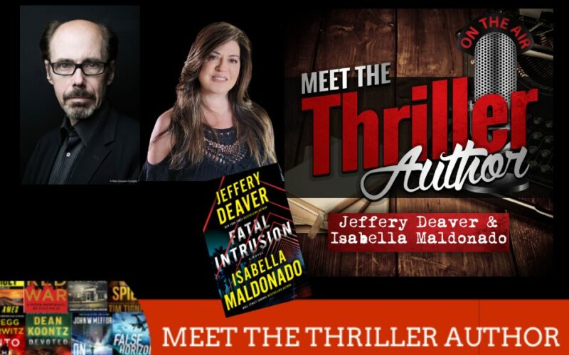 Jeffery Deaver and Isabella Maldonado